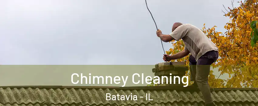  Chimney Cleaning Batavia - IL